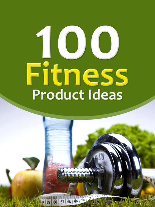 Product picture 100 Fitness Product Selling Concepts 